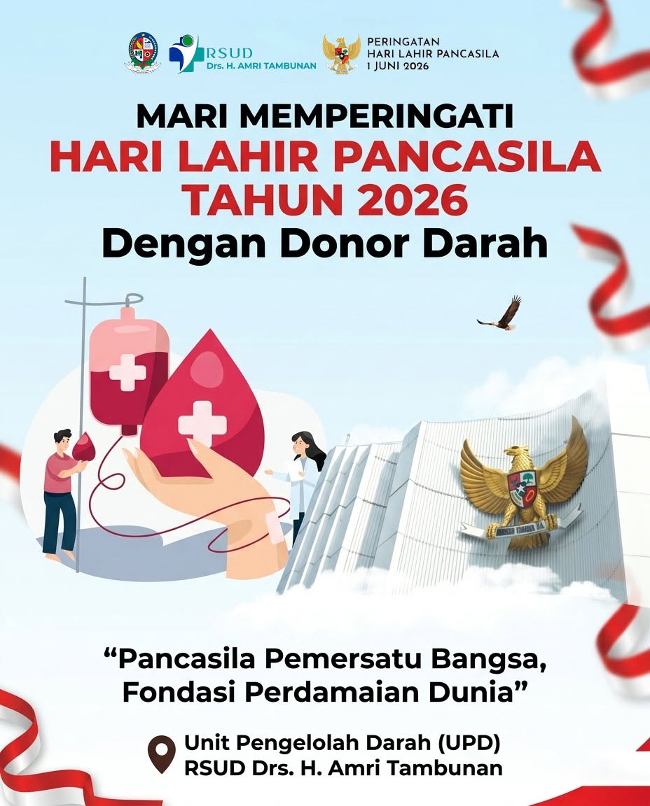 Peringati Hari Lahir Pancasila, UPD RSUD Drs. H. AMRI TAMBUNAN Ajak Masyarakat Berbagi Melalui Donor Darah